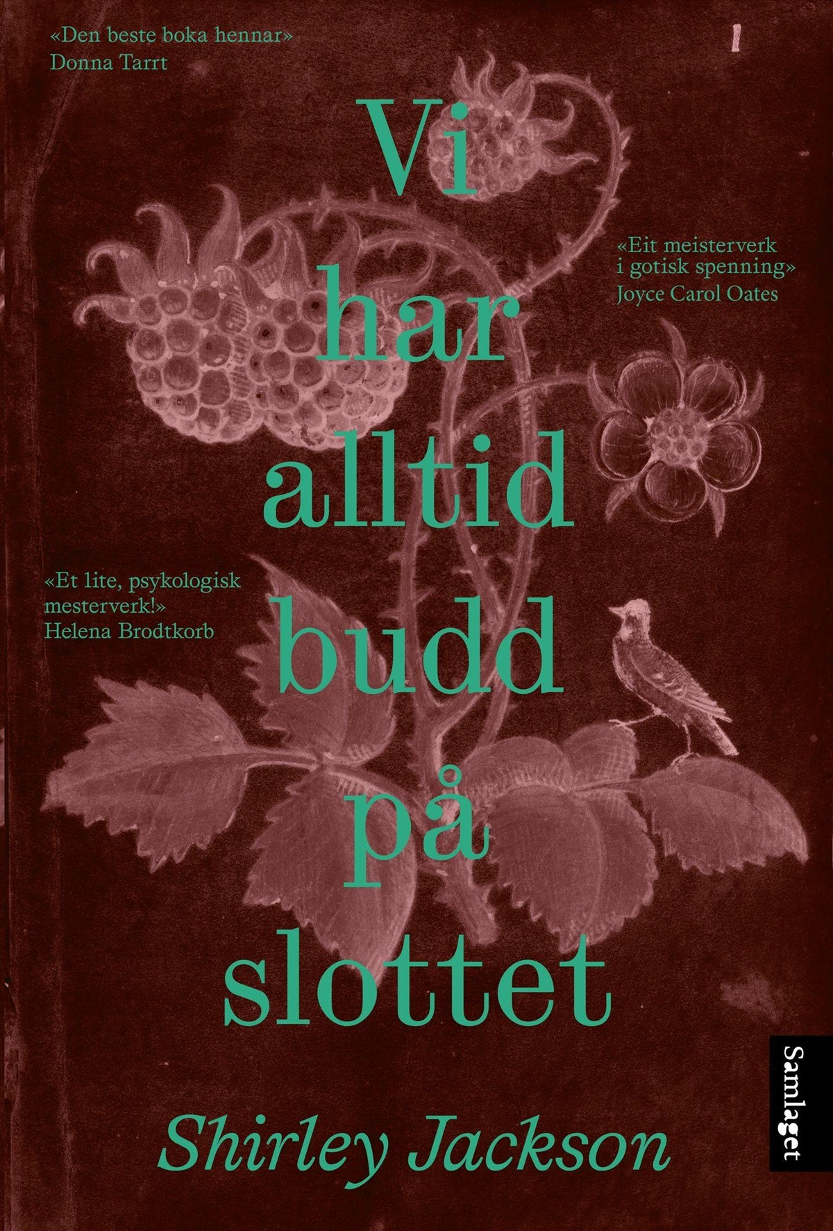 Bokforside av boka Vi har alltid budd på slottet av Shirley Jackson - Klikk for stort bilde
